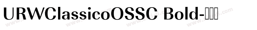 URWClassicoOSSC Bold字体转换